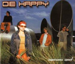 Die Happy (GER) : Supersonic Speed - EP